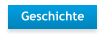 Geschichte