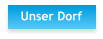 Unser Dorf