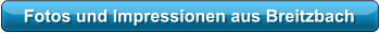 Fotos und Impressionen aus Breitzbach