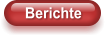 Berichte
