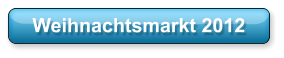 Weihnachtsmarkt 2012