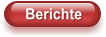 Berichte